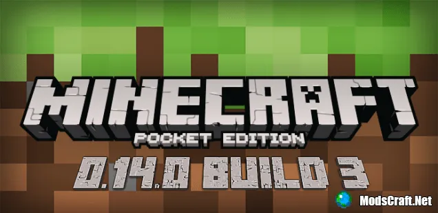 Майнкрафт ПЕ 0.14.0 Beta 3 [Тестовая версия]