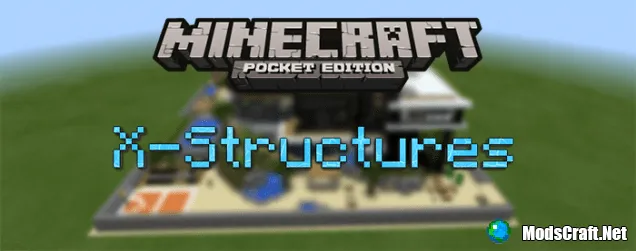 Мод: X-Structures 0.14.3/0.14.2/0.14.1/0.14.0