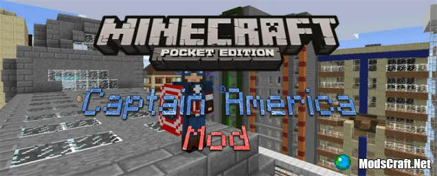 Мод Captain America 0.14.2/0.14.1/0.14.0