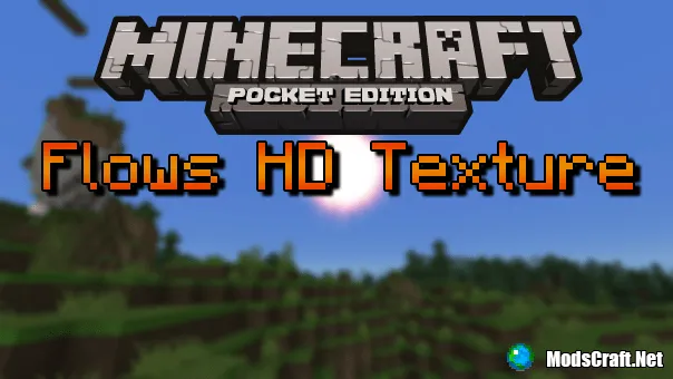 Текстуры: Flows HD 0.15.1/0.14.3/0.14.0