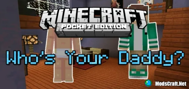 Карта: Who’s Your Daddy? [Мини-игра]