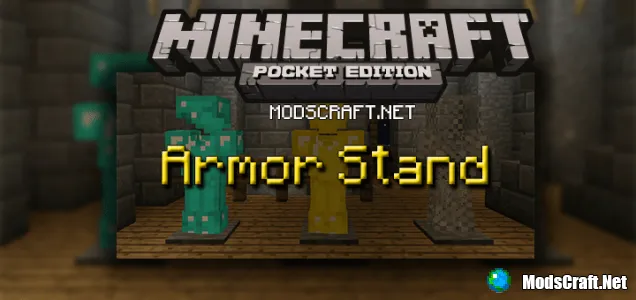 Мод Armor Stand 0.15.6/0.15.4/0.15.3