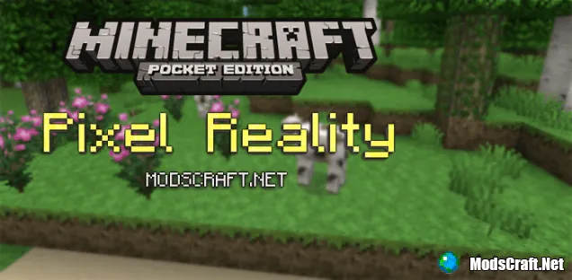 Текстуры: Pixel Reality 0.16.1/0.16.0/0.15.6