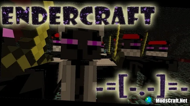 Мод Ender Craft PE 0.15.6/0.15.4/0.15.3