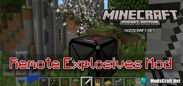 Мод Remote Explosives 0.15.6/0.15.4/0.15.3