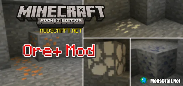 Мод: Ore+ 0.15.6/0.15.4/0.14.3
