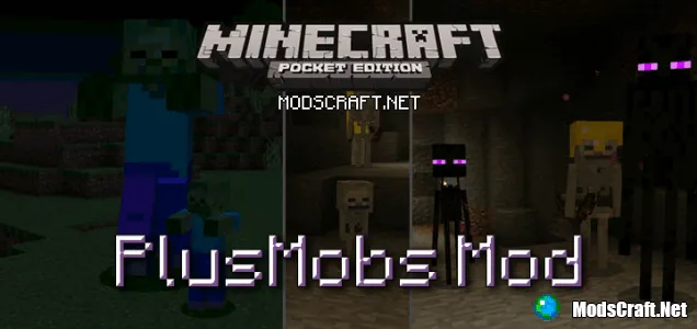 Мод PlusMobs 0.16.0