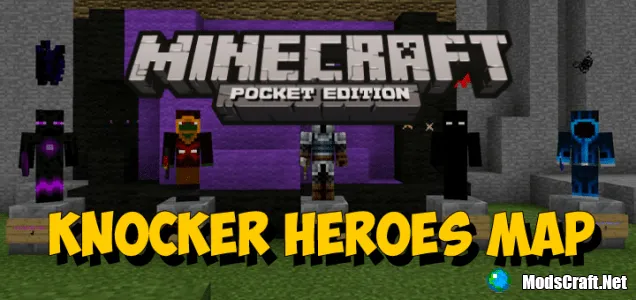 Карта: Knocker Heroes (Карта-мод) [Мини-игра]
