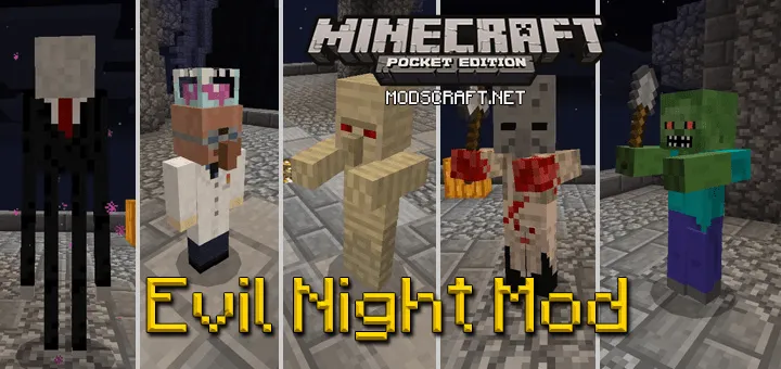 Мод Evil Night 0.17.0/0.16.1/0.16.0