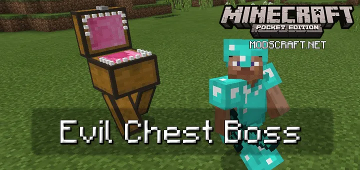 Мод Evil Chest Boss 0.17.0