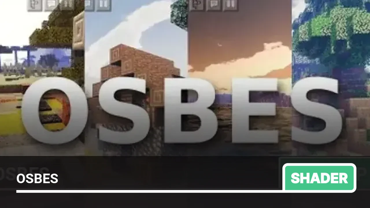 Shaders: OSBES