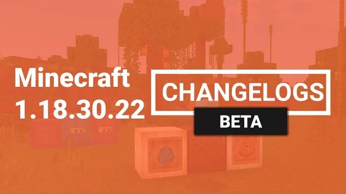 Minecraft PE 1.18.30.22