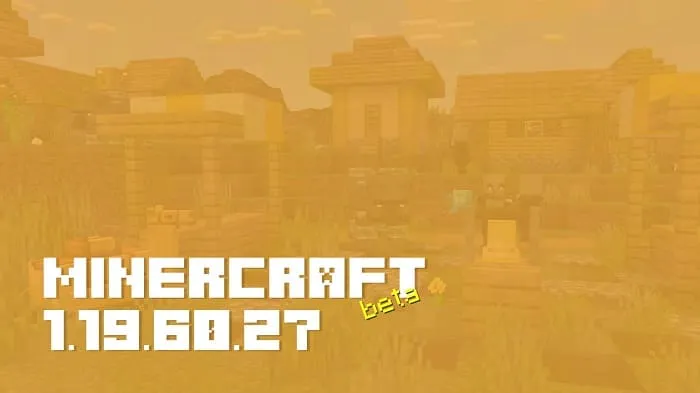 Minecraft 1.19.60.27