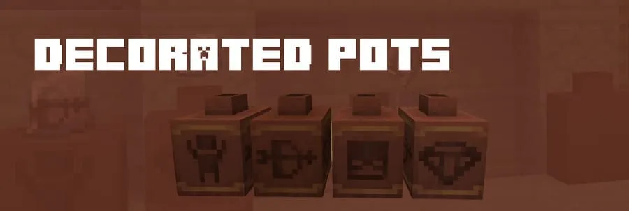 Decorated Pots in Minecraft