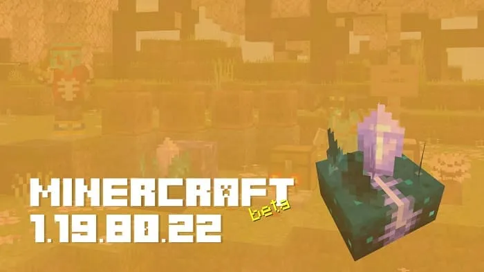 Minecraft 1.19.80.22