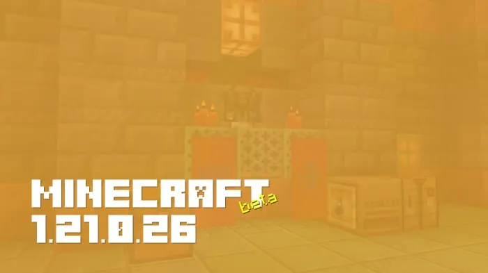 Minecraft 1.21.0.26