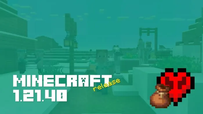 Minecraft 1.21.40.04