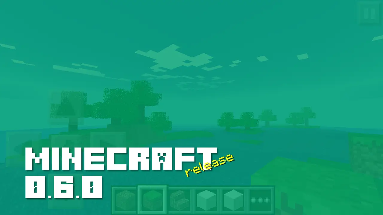 Minecraft 0.6.0