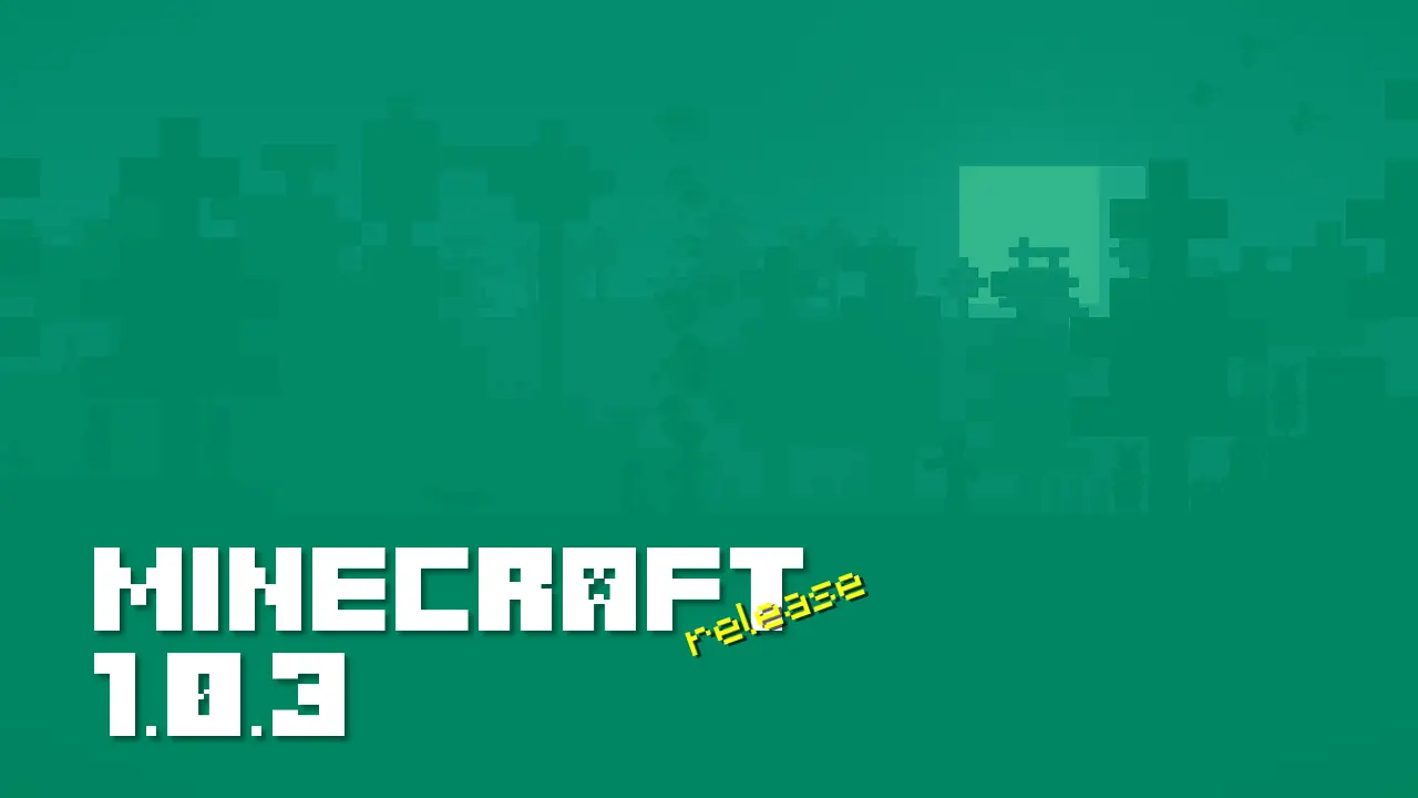 Minecraft 1.0.3