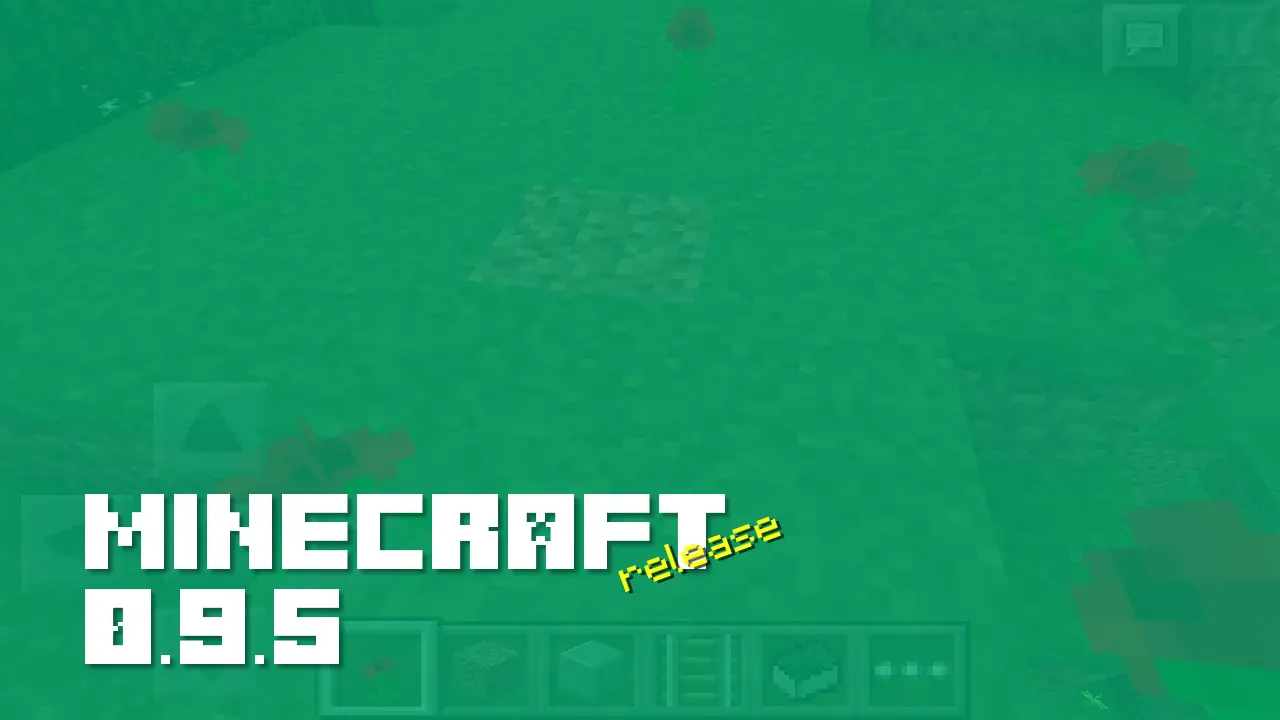 Minecraft 0.9.5