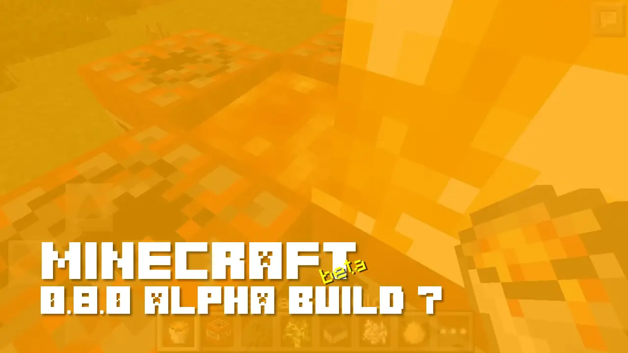 Minecraft 0.8.0 build 7