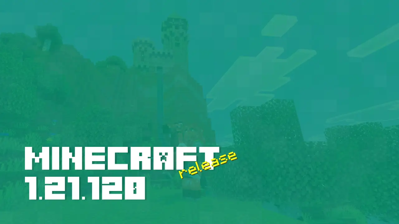 Minecraft 1.21.120.04