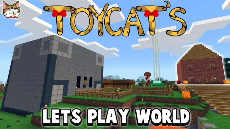 Toycat's Lets Play World