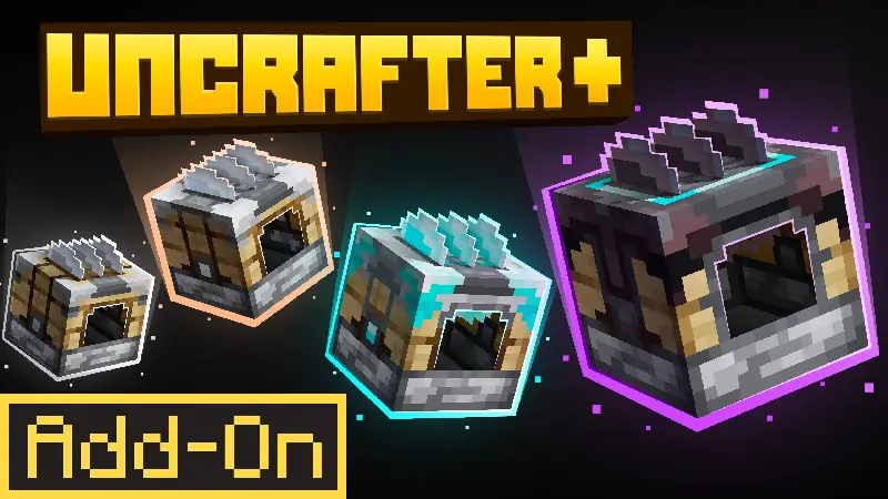 Uncrafter+ 2.1 Add-On