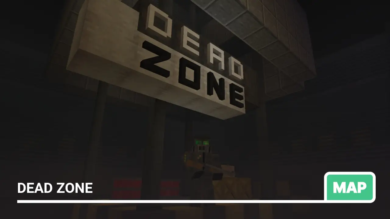 Map: Dead Zone