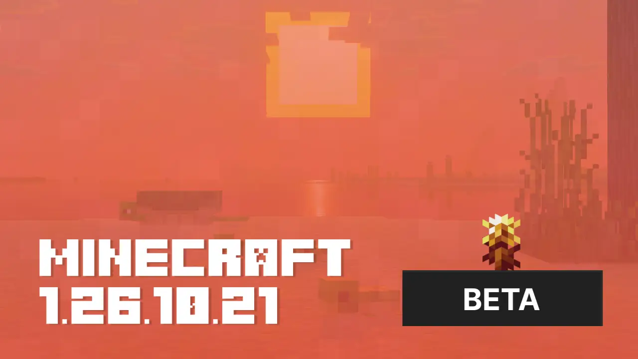 Minecraft 1.26.10.21