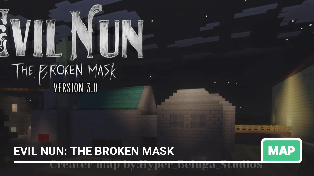 Map: Evil Nun: The Broken Mask