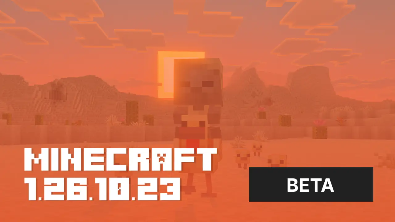 Minecraft 1.26.10.23