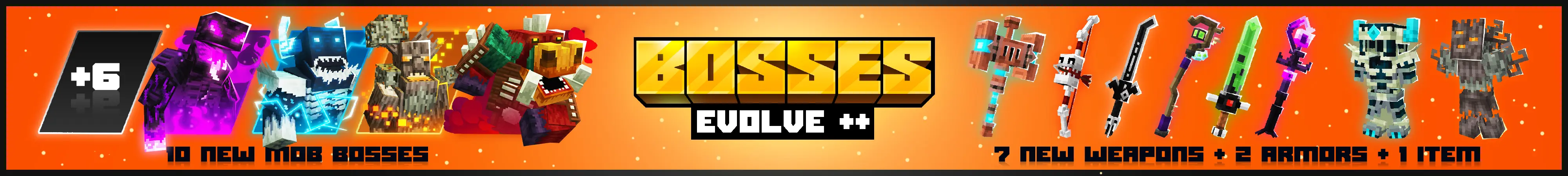Bosses Evolve++ Add-On panorama