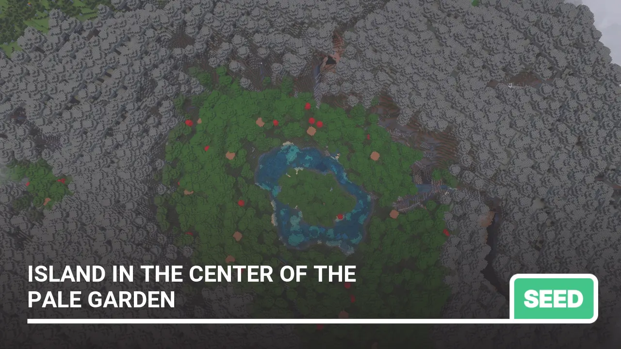 Seed: Island in the Center of the Pale Garden
