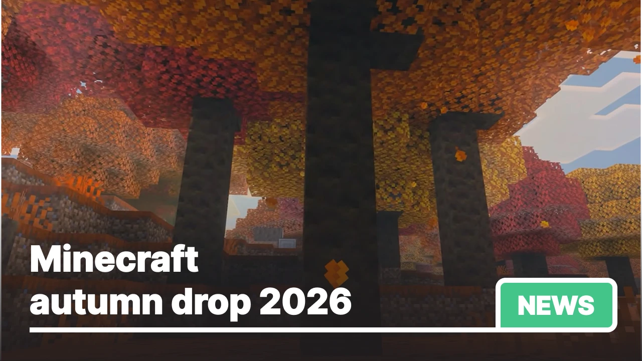 Minecraft Autumn Drop 2026 — What's Coming?