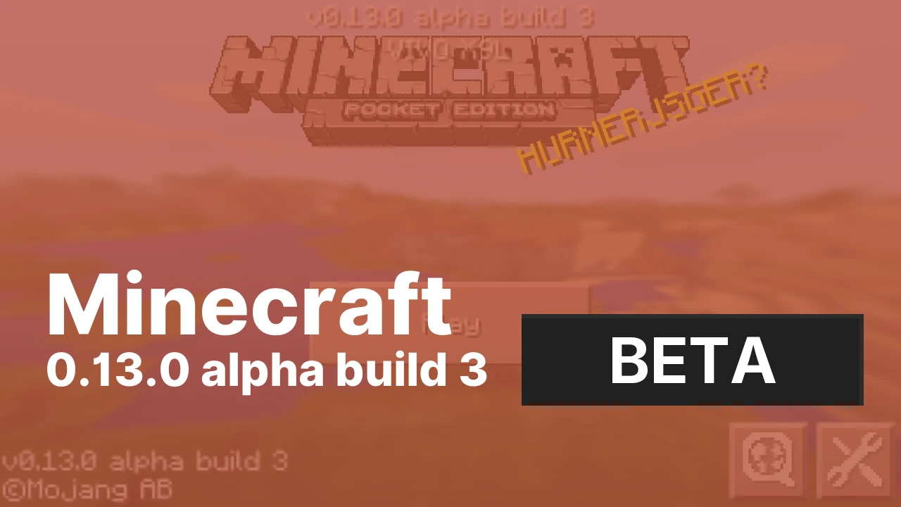 Minecraft 0.13.0 build 3 [Beta]