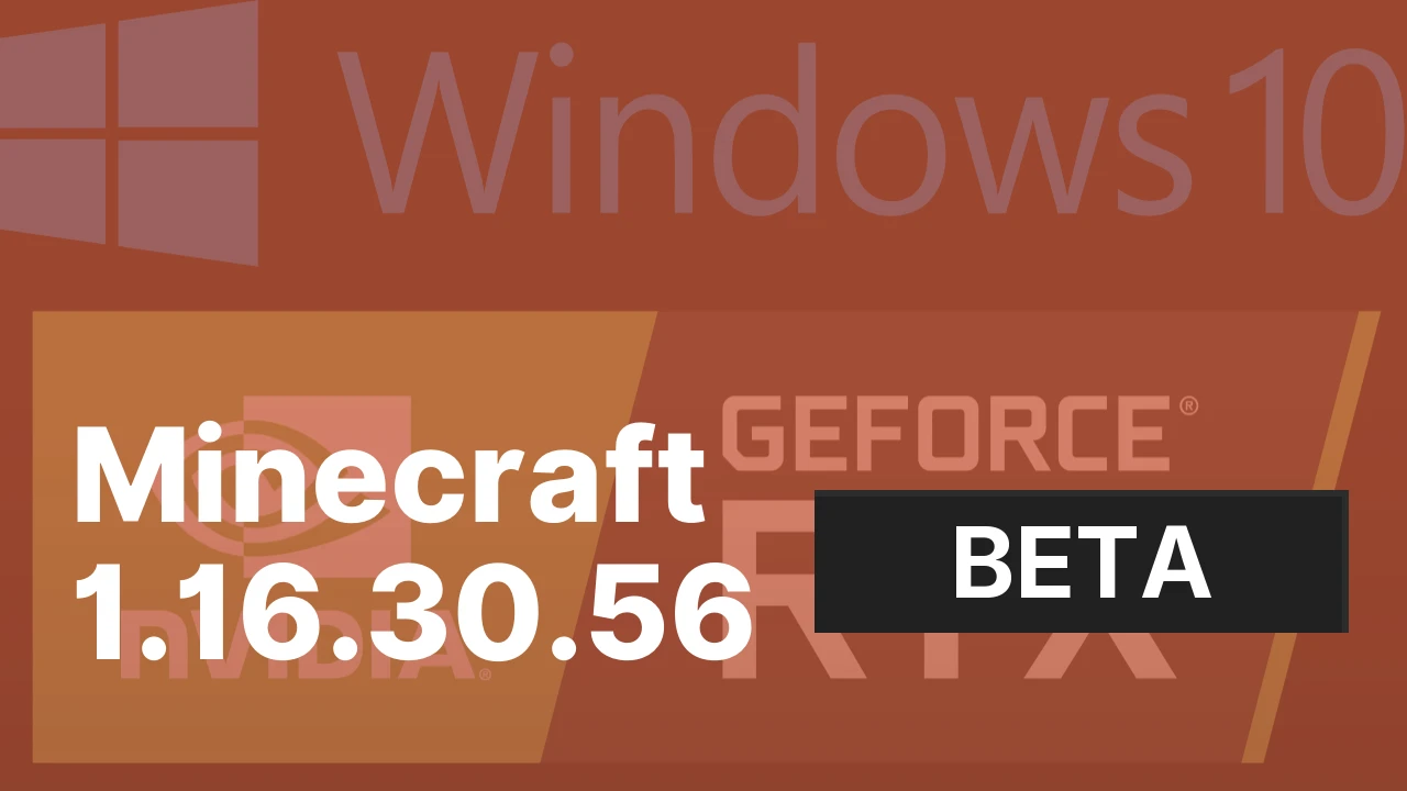 Minecraft 1.16.30.56 [Beta]