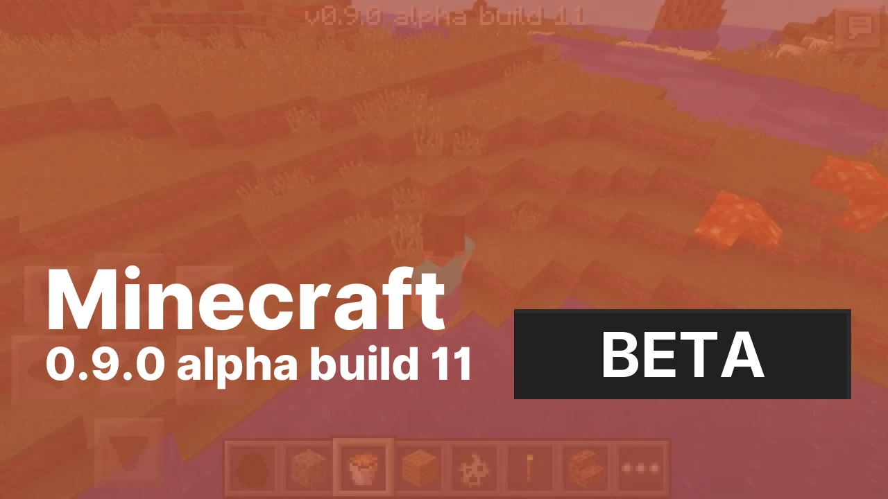 Minecraft 0.9.0 build 11 [Beta]