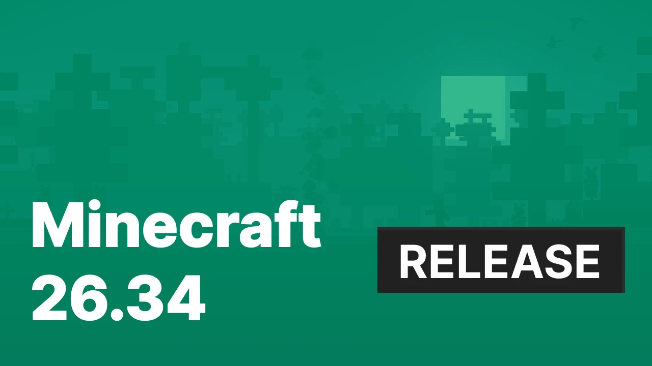 Minecraft 26.34 [Release]