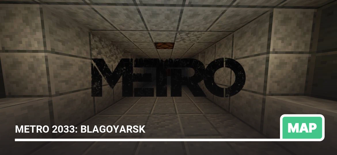 Map: Metro 2033: Blagoyarsk
