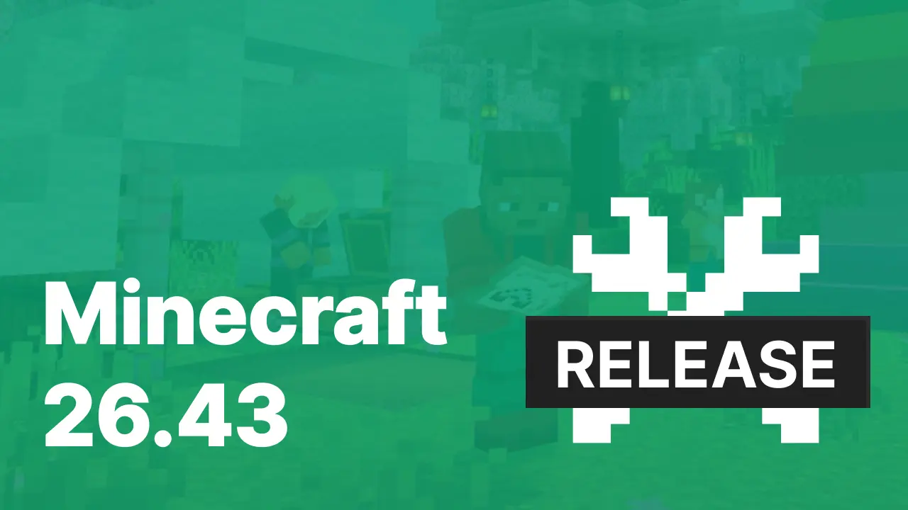 Minecraft 26.43 [Release]