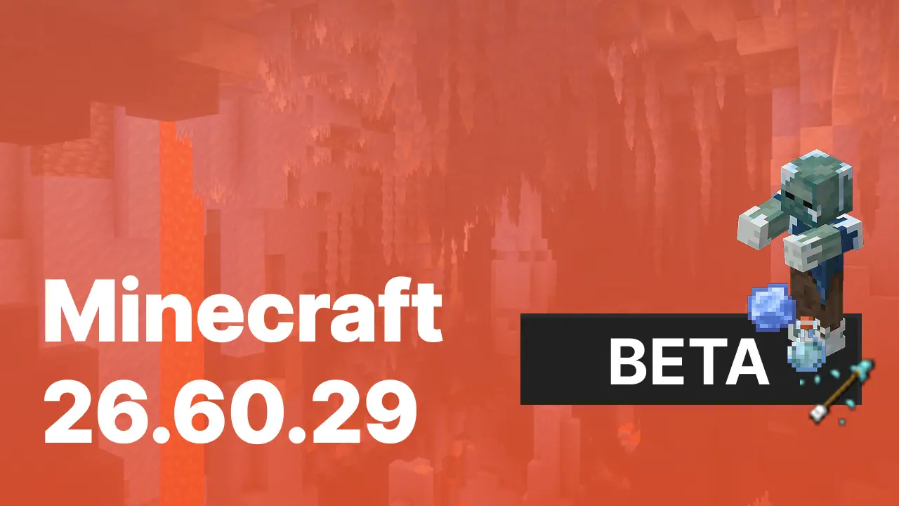 Minecraft 26.60.29 [Beta]